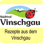 Rezepte aus dem Vinschgau